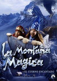 La montaña mágica y el cuerno encantado (2011)