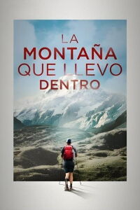 La montaña que llevo dentro (2024)