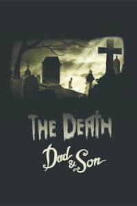 La Mort, Père & Fils (2017)