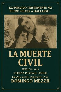 La muerte civil (1918)