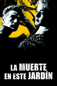 La muerte en este jardín (1956)