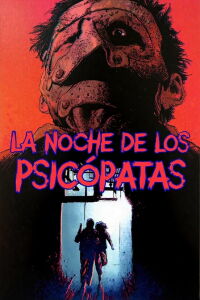 La Noche de los Psicópatas (1986)