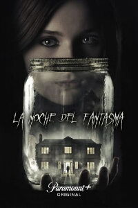 La Noche Del Fantasma (2013)