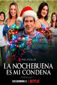 La Nochebuena es mi condena (2020)
