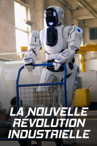 La Nouvelle Révolution industrielle (2022)