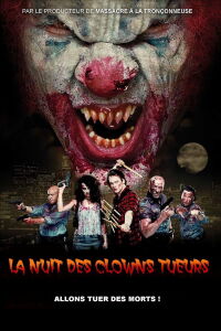 La Nuit des clowns tueurs (2017)