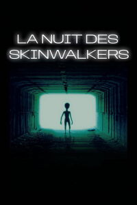 La Nuit des Skinwalkers (2024)