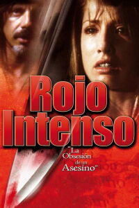 La obsesión de un asesino (2006)