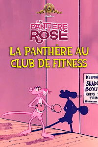 La Panthère Au Club De Fitness (1967)