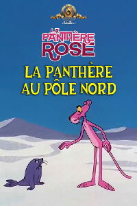 La Panthère Au Pôle Nord (1971)