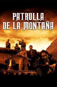 La patrulla de la montaña (2004)