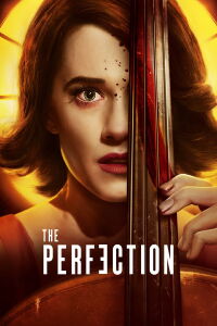 La perfection (2018)