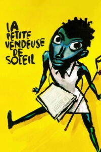 La petite vendeuse de soleil (1999)