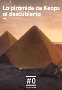 La pirámide de Keops al descubierto (2017)