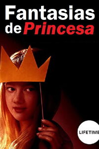 La princesa de mamá (2019)
