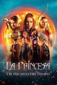 La Princesa y el Hechizo del Tiempo (2022)