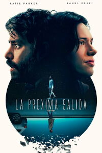 La próxima salida (2022)