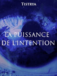 La puissance de l'Intention (2015)