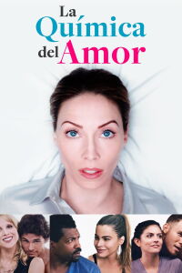 La química del amor (2017)