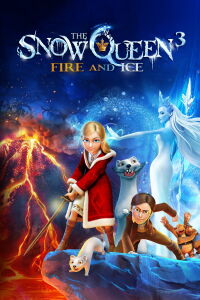 La Reina de las Nieves 3: Fuego y hielo (2016)