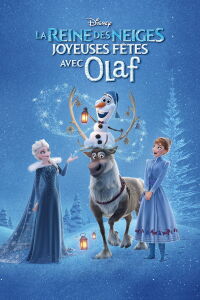 La Reine des Neiges : L'aventure givrée d'Olaf (2017)