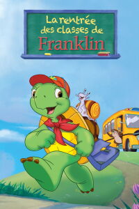 La Rentrée des classes de Franklin (2003)