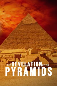 La revelacion de las piramides (2010)