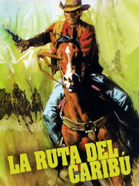 La ruta del caribú (1950)