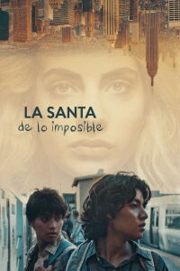 La santa de lo imposible (2020)