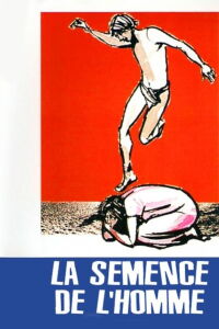La Semence de l'homme (1969)