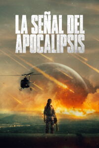 La señal del apocalipsis (2026)