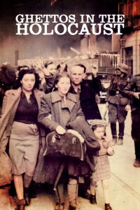 La Shoah des ghettos (2023)