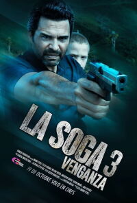 La Soga 3 : Venganza (2023)