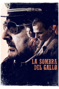 La sombra del gallo (2020)