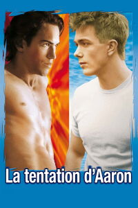 La Tentation d'Aaron (2004)