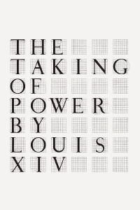 La toma del poder por parte de Luis XIV (1966)