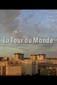 La Tour du monde (2006)