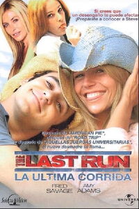 La última corrida (The Last Run) (2004)