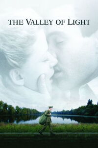 La Vallée de la lumière (2007)