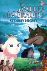 La Vallée d'émeraude (2005)