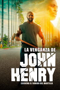 La Venganza de John Henry (2020)