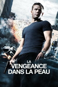La vengeance dans la peau (2007)