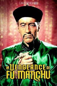 La Vengeance de Fu Manchu (1967)