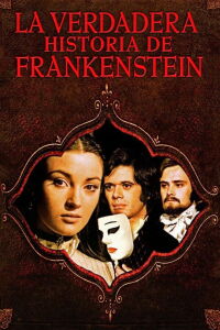 La verdadera historia de Frankenstein (1974)