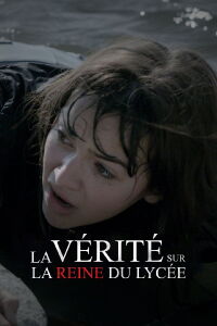 La vérité sur la reine du lycée (2020)