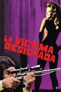 La víctima designada (1971)