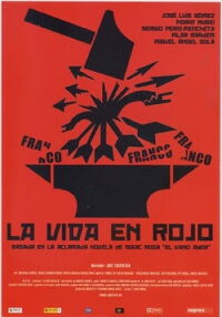La vida en rojo (2008)