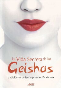 La vida secreta de las geishas (1999)