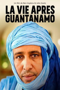 La vie après Guantanamo (2021)