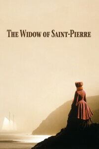 La viuda de Saint-Pierre (2000)